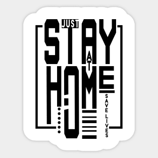 Just stay at home Sticker